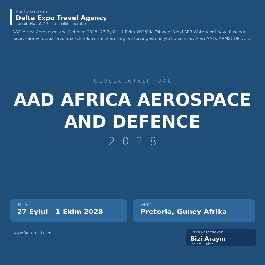 AAD Africa Aerospace and Defence 2028 - Fuar Salonu