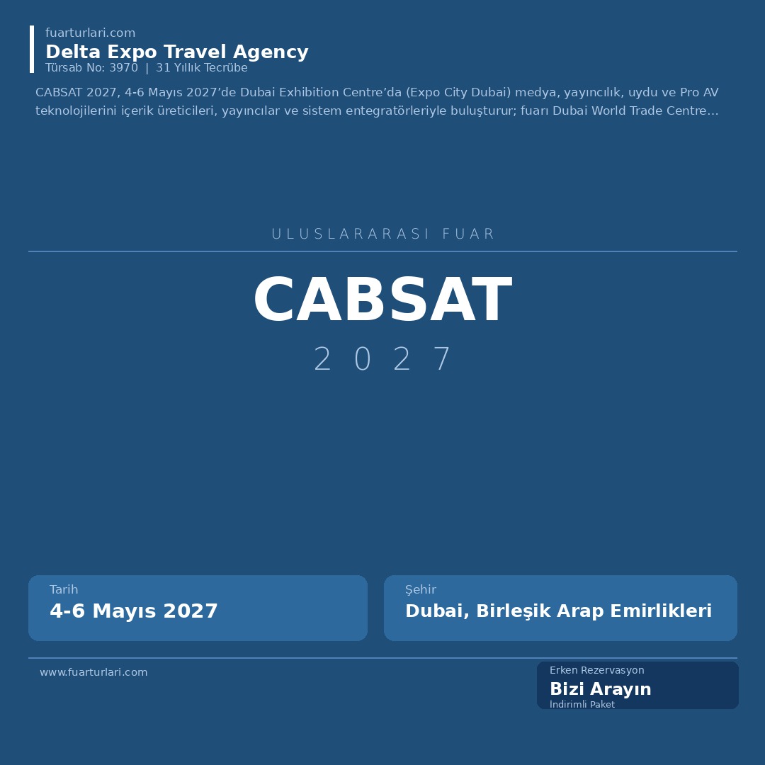 CABSAT 2027 - Fuar Salonu
