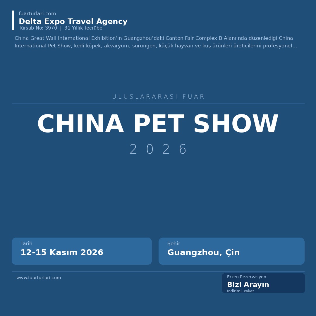 China Pet Show 2026 - Fuar Salonu