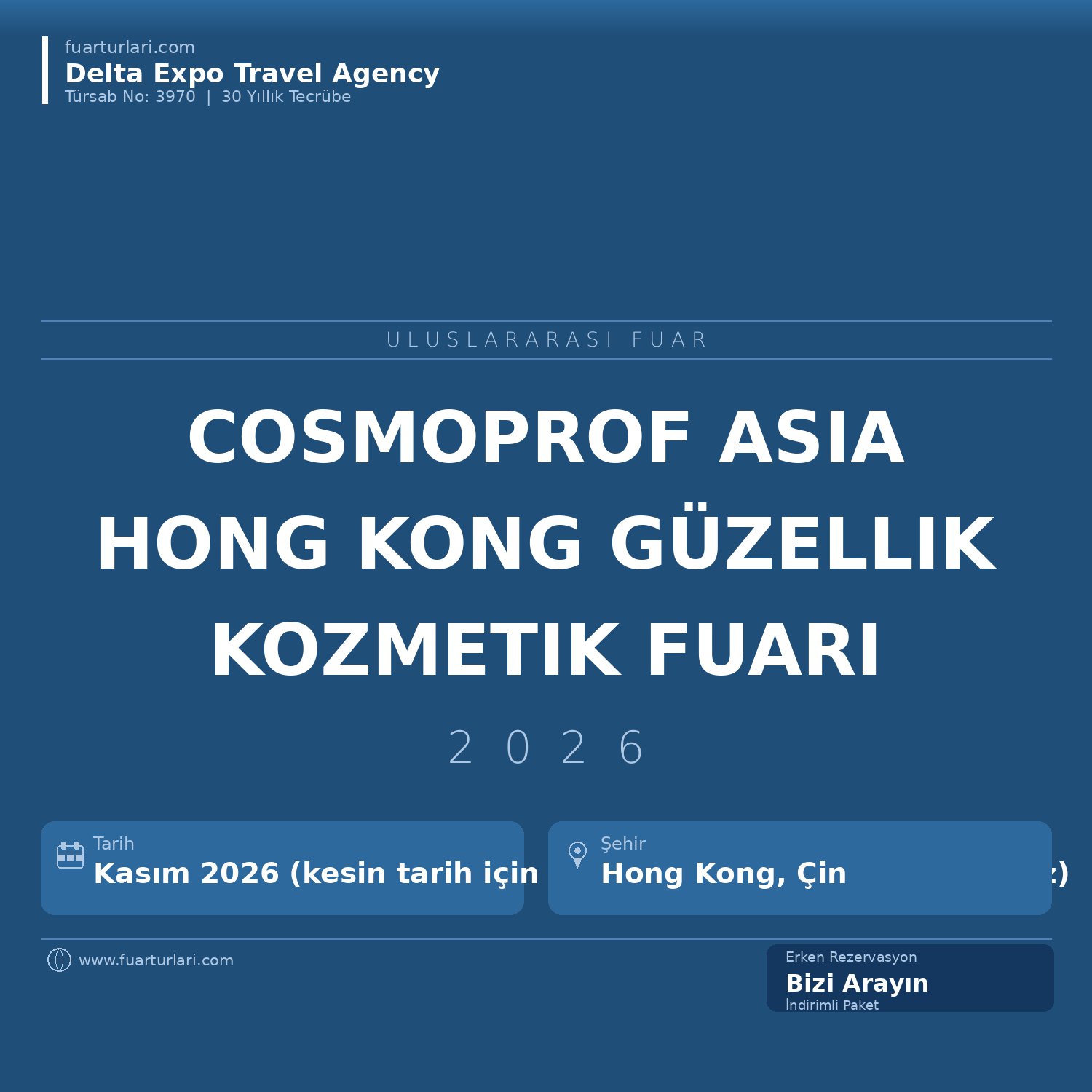 Cosmoprof Asia 2026 — Hong Kong Güzellik ve Kozmetik Fuarı - Fuar Salonu