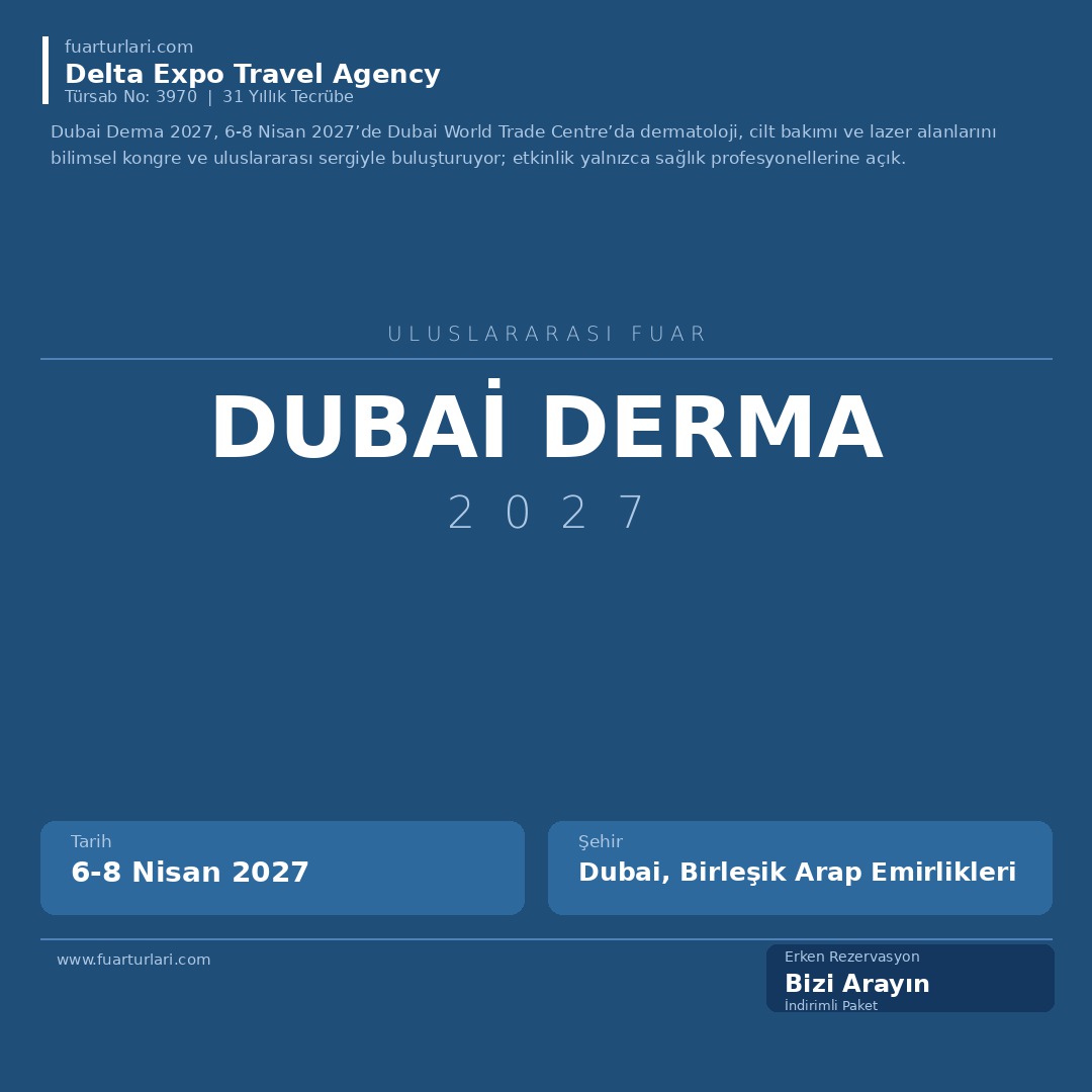 Dubai Derma 2027 - Fuar Salonu