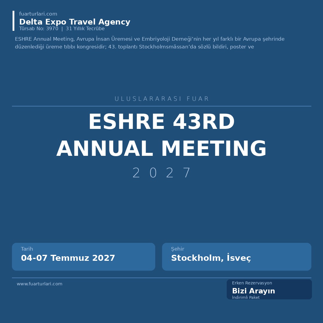 ESHRE 43rd Annual Meeting - Fuar Salonu