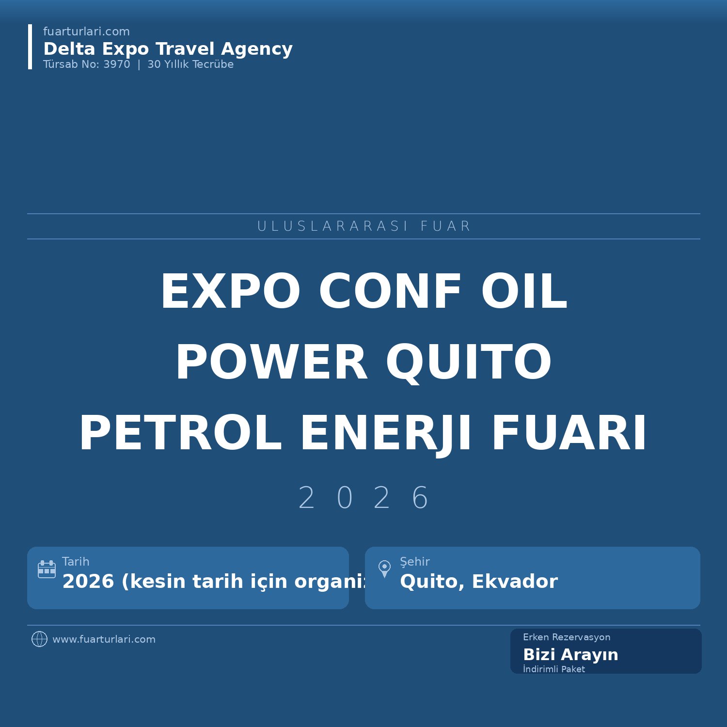 Expo Conf Oil & Power 2026 — Quito Petrol ve Enerji Fuarı - Fuar Salonu