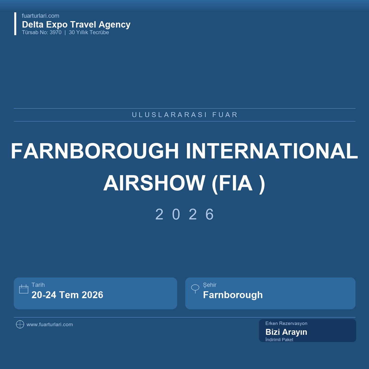 Farnborough International Airshow 2026 (FIA 2026) - Fuar Salonu