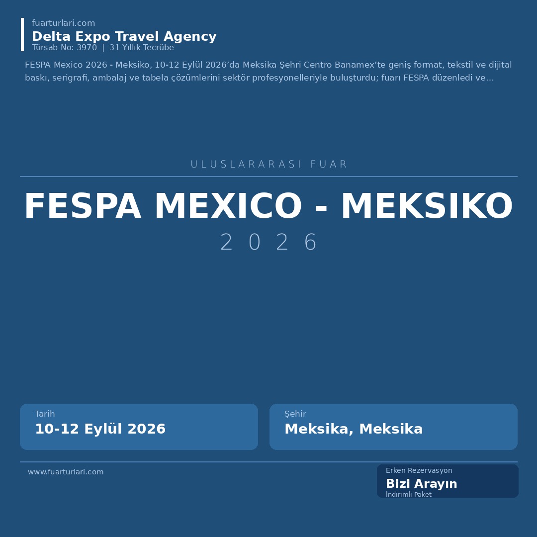 FESPA Mexico 2026 - Meksiko - Fuar Salonu