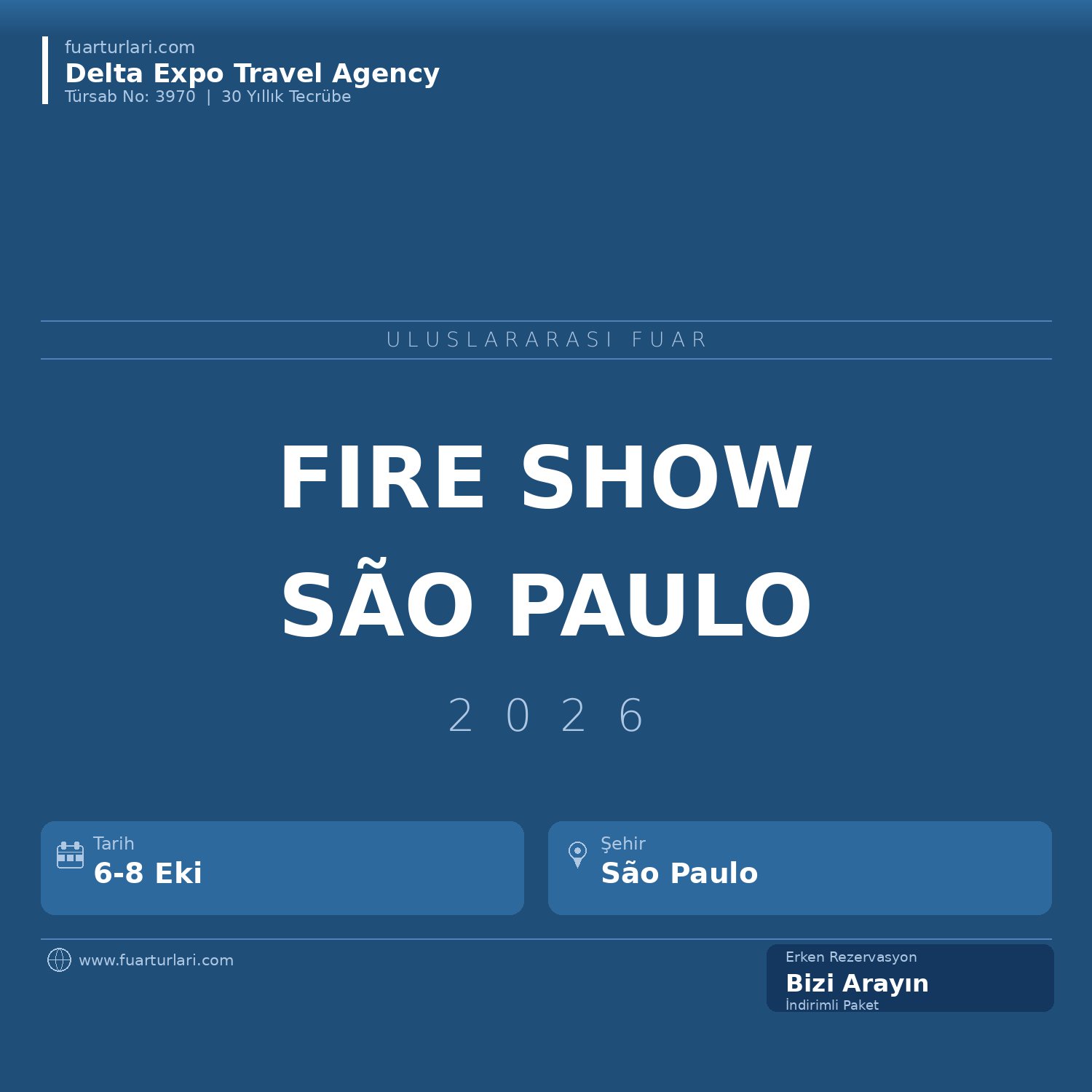 Fire Show 2026 - Fuar Salonu
