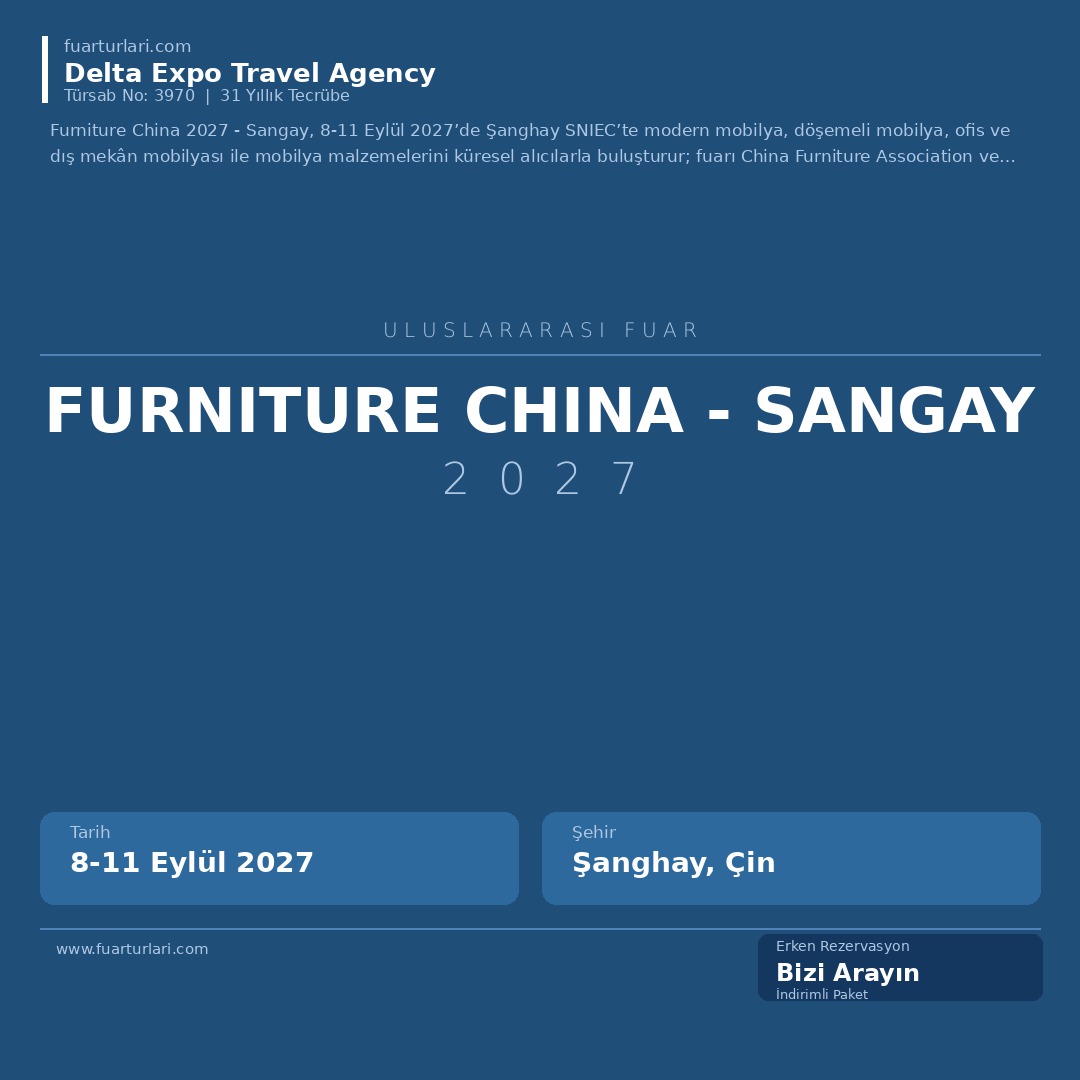 Furniture China 2027 - Sangay - Fuar Salonu