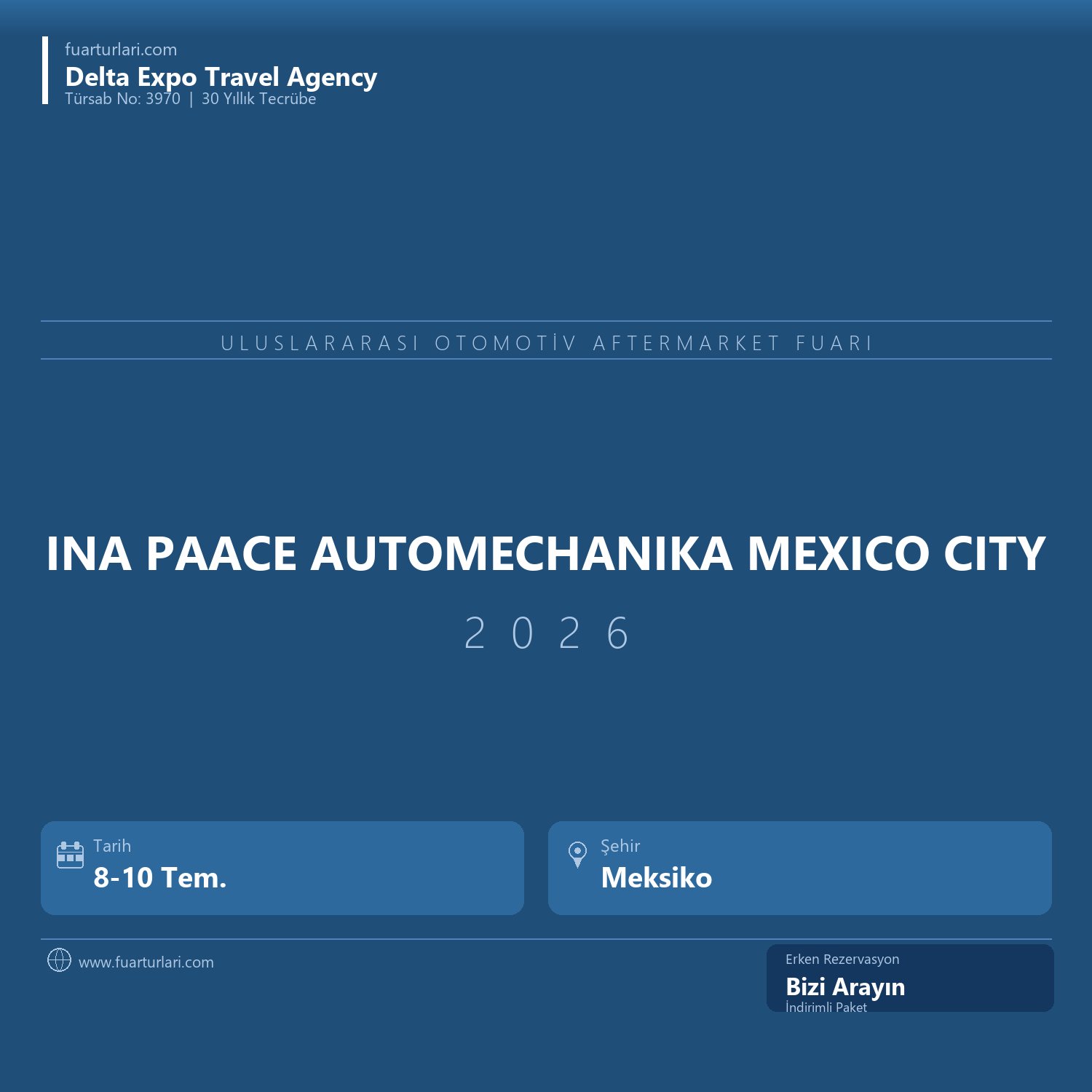 INA PAACE Automechanika Mexico City 2026 - Fuar Salonu
