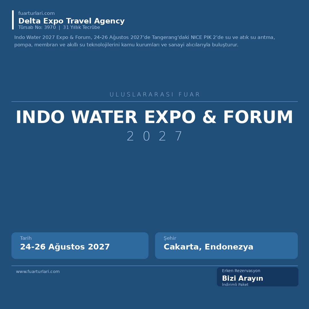 Indo Water 2027 Expo & Forum - Fuar Salonu