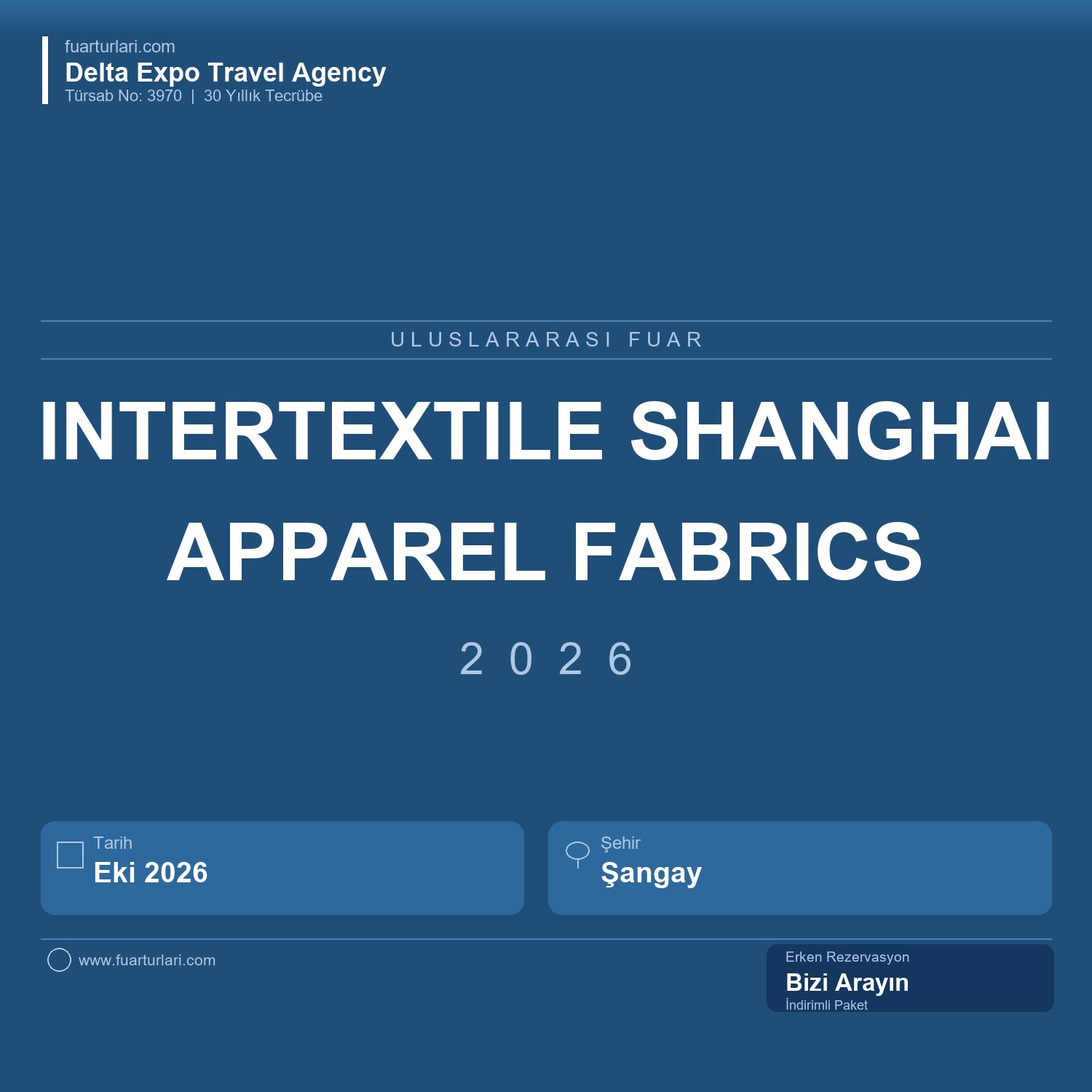 Intertextile Shanghai Apparel Fabrics 2026 (2. Dönem) - Fuar Salonu