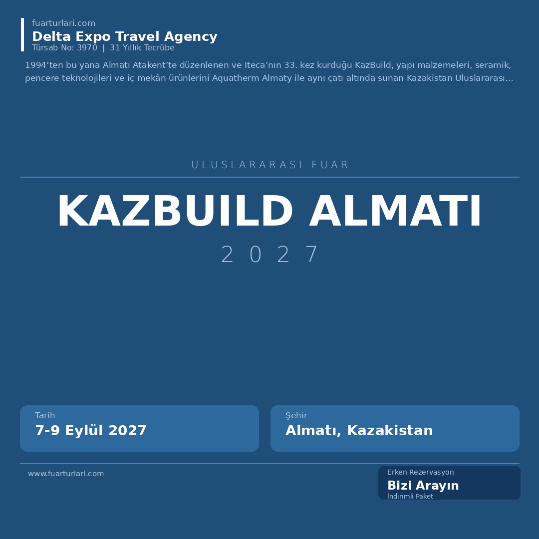 KazBuild Almatı 2027 - Fuar Salonu