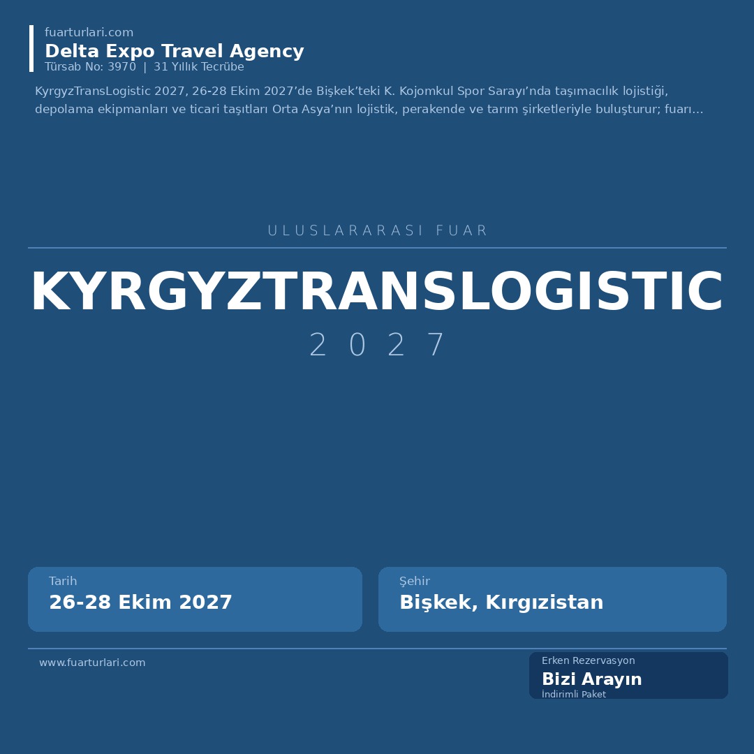 KyrgyzTransLogistic 2027 - Fuar Salonu