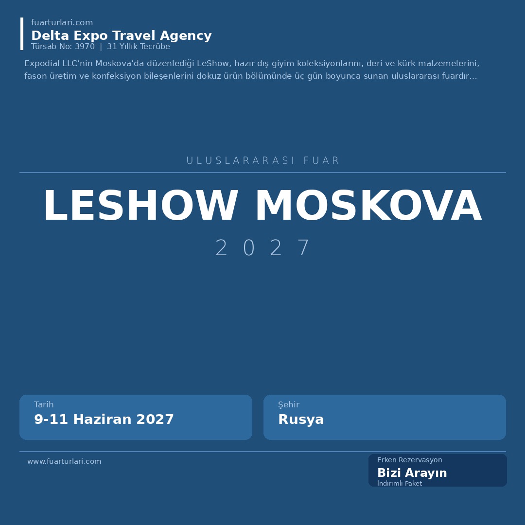 LeShow Moskova 2027 - Fuar Salonu