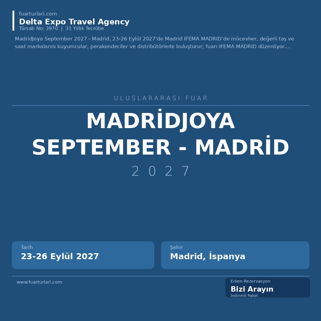 MadridJoya September 2027 - Madrid - Fuar Salonu