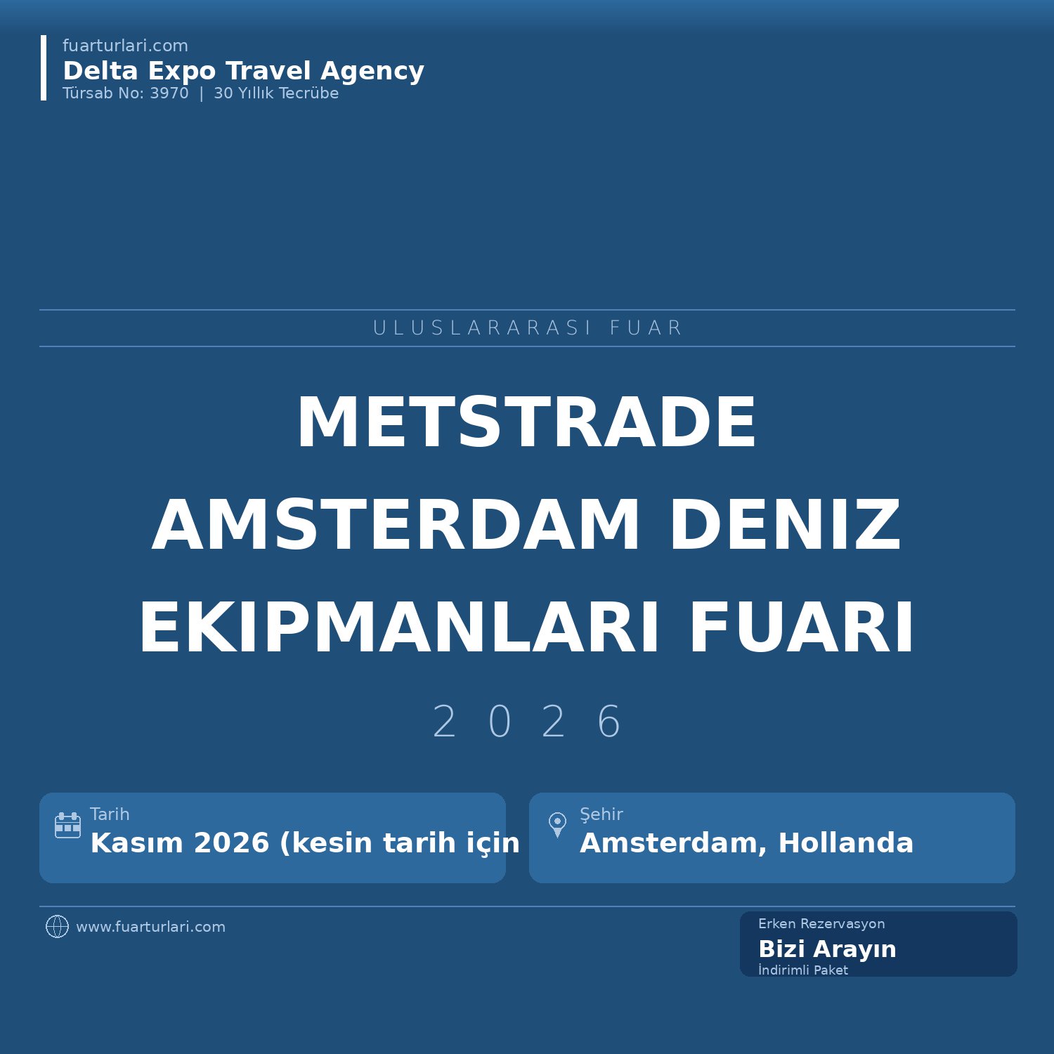METSTRADE 2026 — Amsterdam Uluslararası Deniz Ekipmanları Fuarı - Fuar Salonu