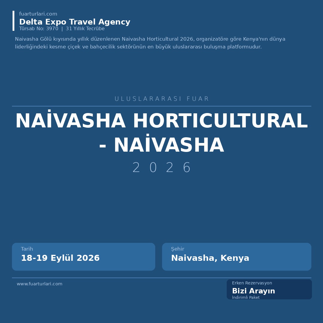 Naivasha Horticultural 2026 - Naivasha - Fuar Salonu