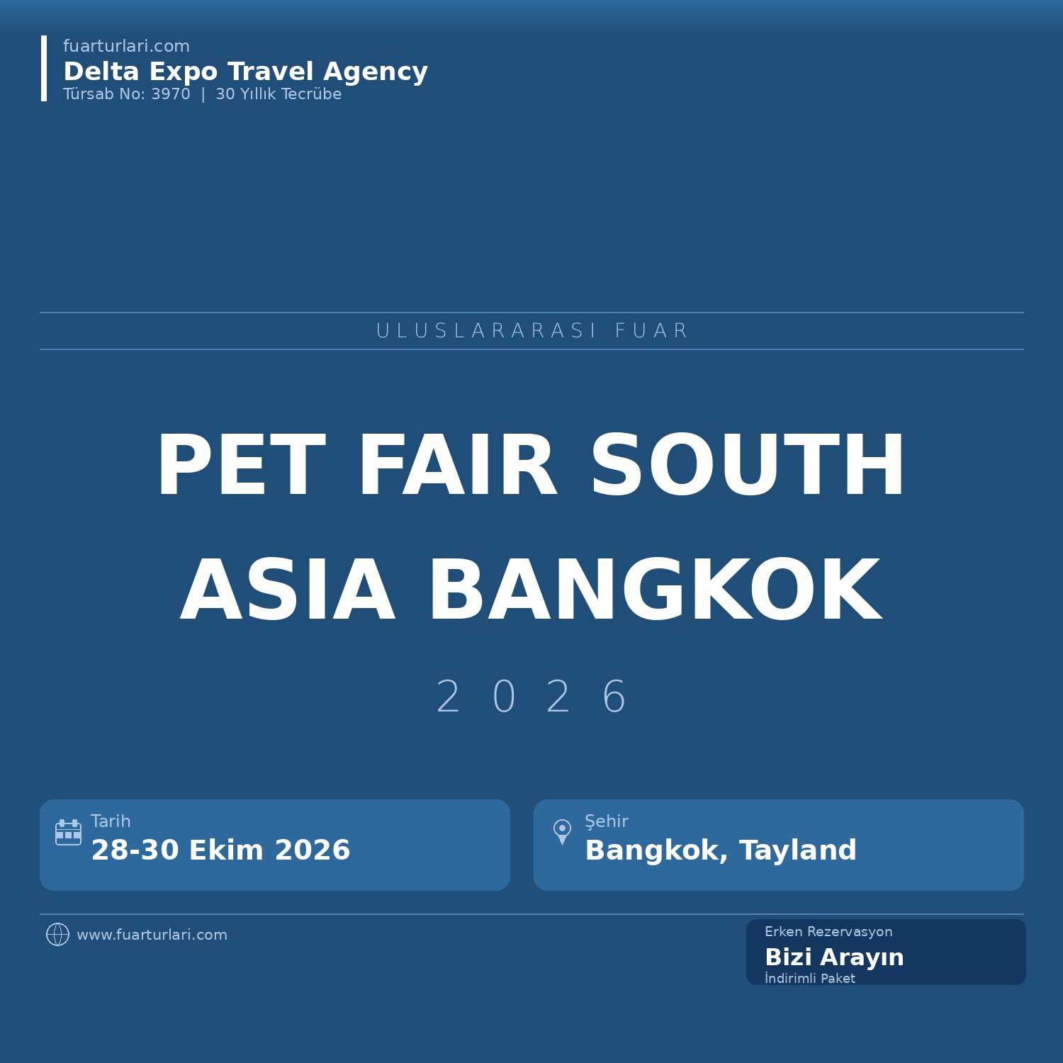 Pet Fair South Asia Bangkok 2026 - Fuar Salonu