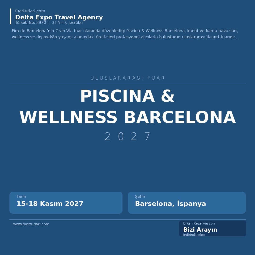 Piscina & Wellness Barcelona 2027 - Fuar Salonu