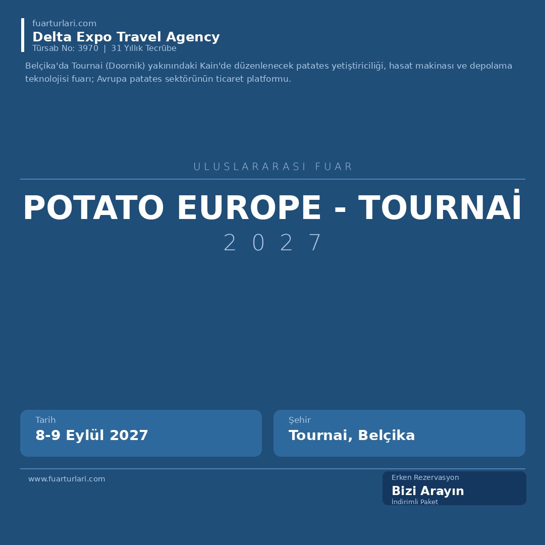 Potato Europe 2027 - Tournai - Fuar Salonu