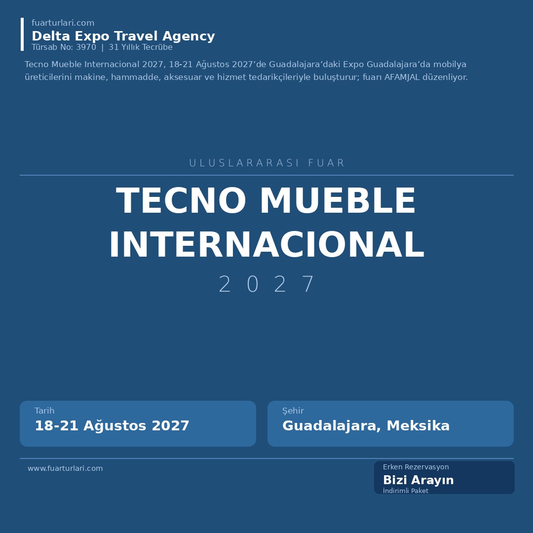 Tecno Mueble Internacional 2027 - Fuar Salonu