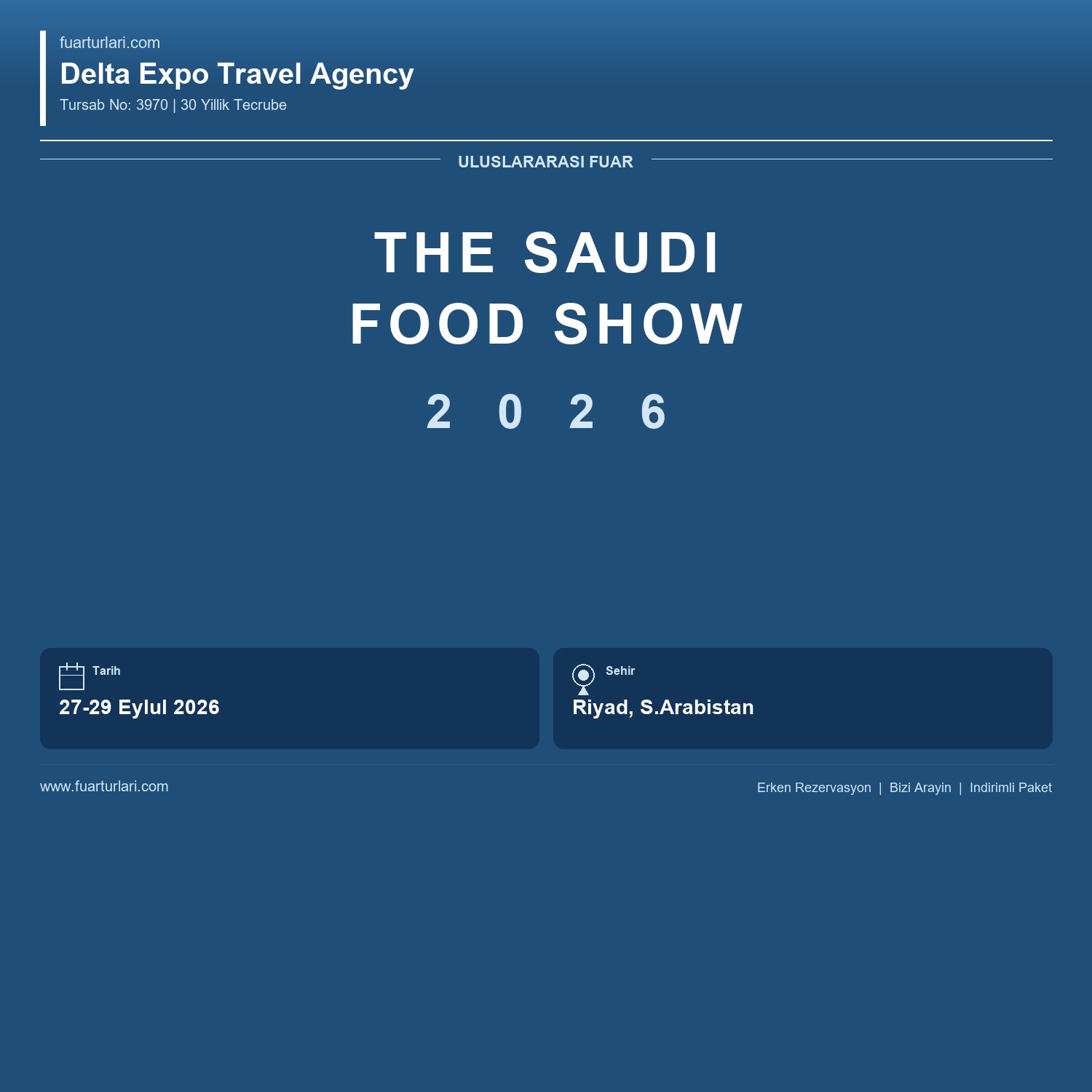The Saudi Food Show 2026 - Riyad - Fuar Salonu