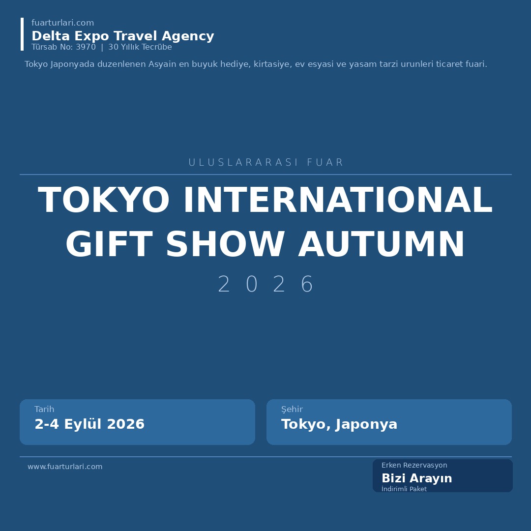 Tokyo International Gift Show Autumn 2026 - Fuar Salonu