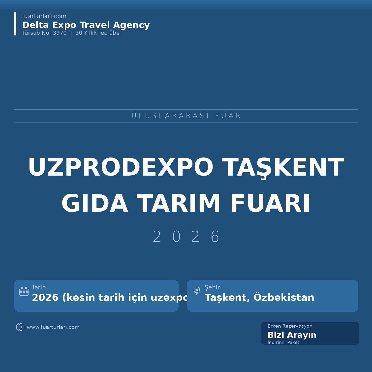 UzProdExpo 2026 — Taşkent Gıda ve Tarım Ürünleri Fuarı - Fuar Salonu