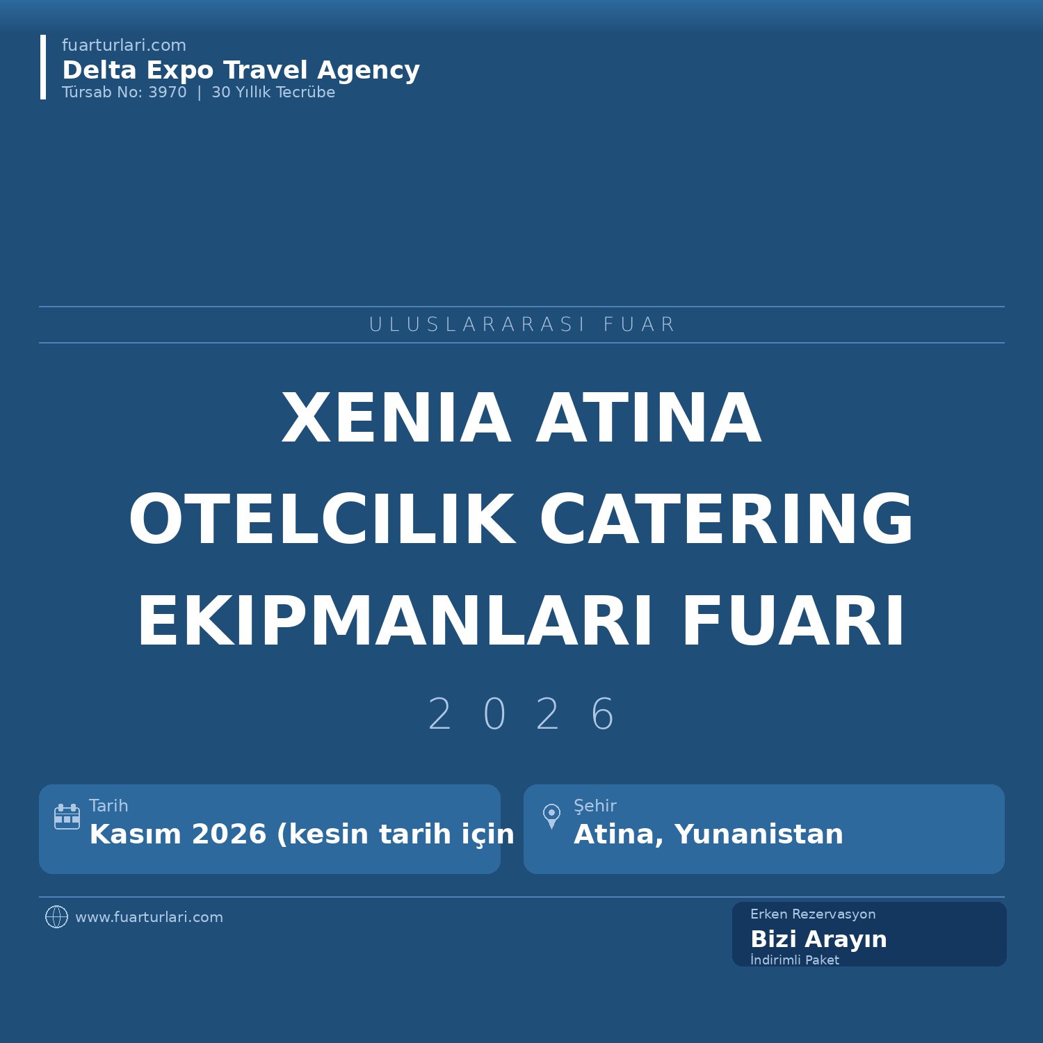 Xenia 2026 — Atina Uluslararası Otelcilik ve Catering Ekipmanları Fuarı - Fuar Salonu