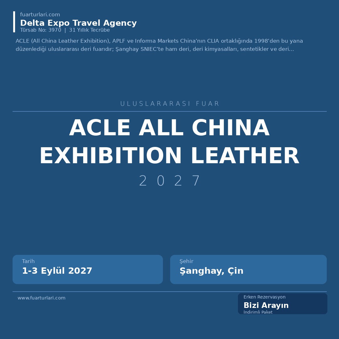 ACLE 2027 All China Exhibition Leather