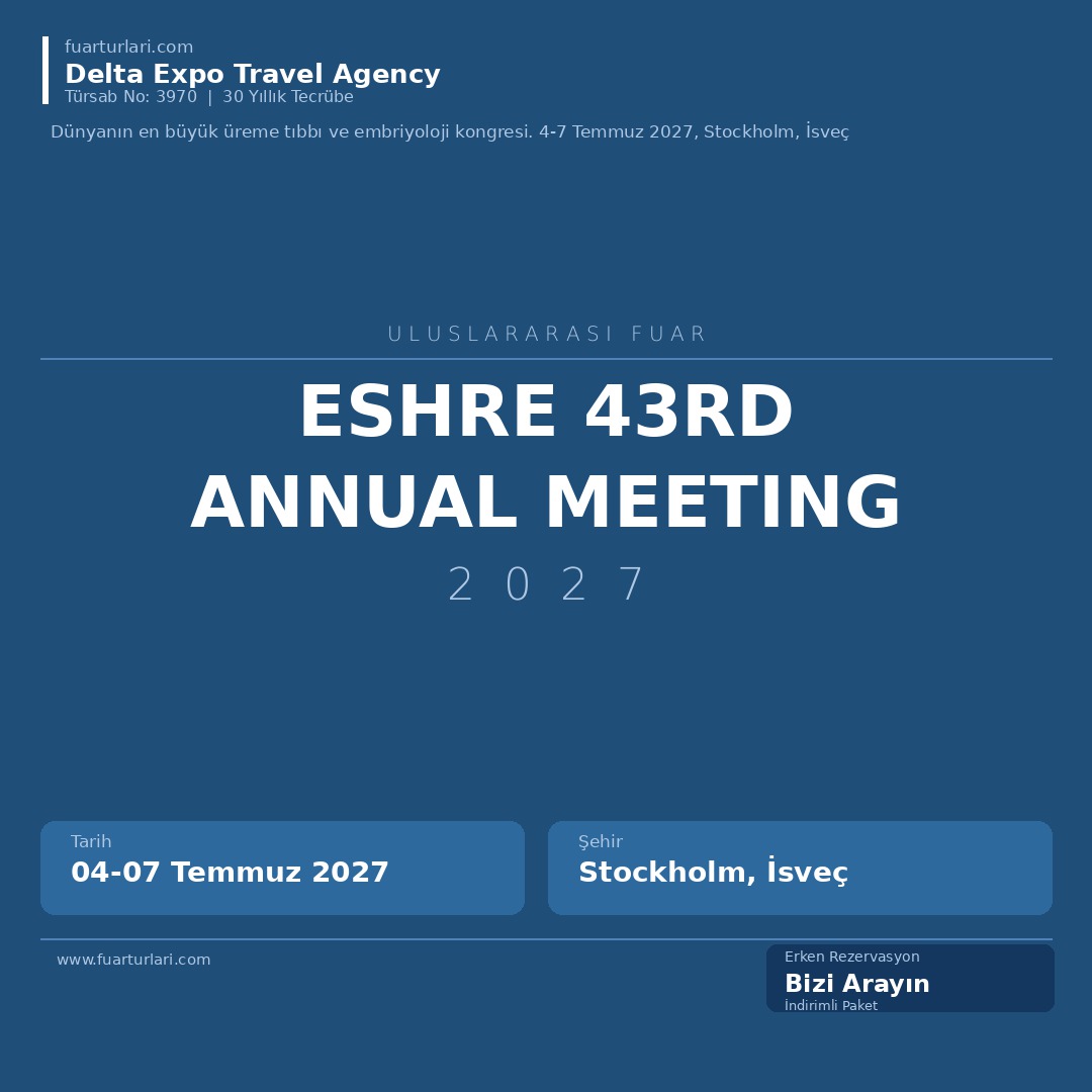 ESHRE 43rd Annual Meeting
