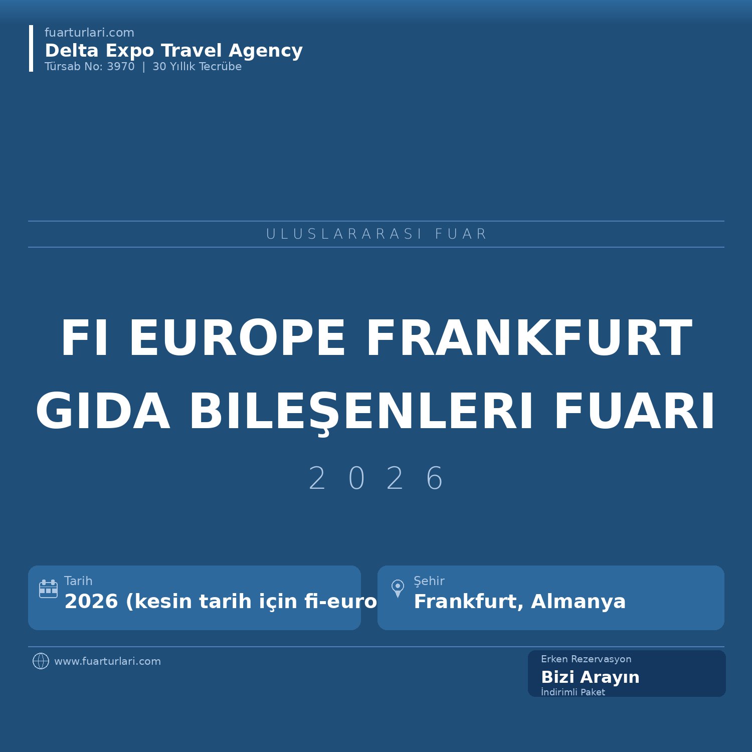 FI Europe 2026 — Frankfurt Gıda Bileşenleri ve Doğal İçerikler Fuarı