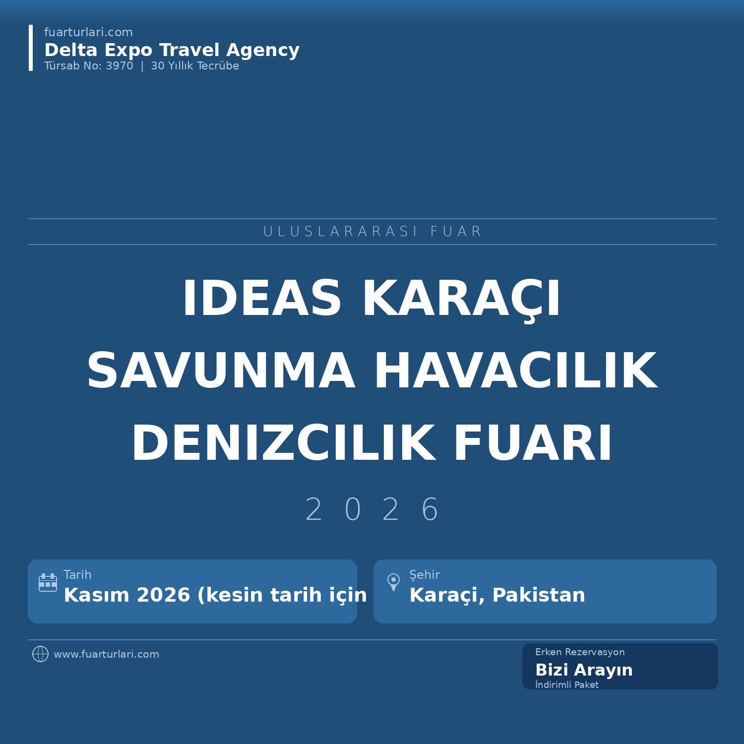 IDEAS 2026 — Karaçi Uluslararası Savunma, Havacılık ve Denizcilik Fuarı