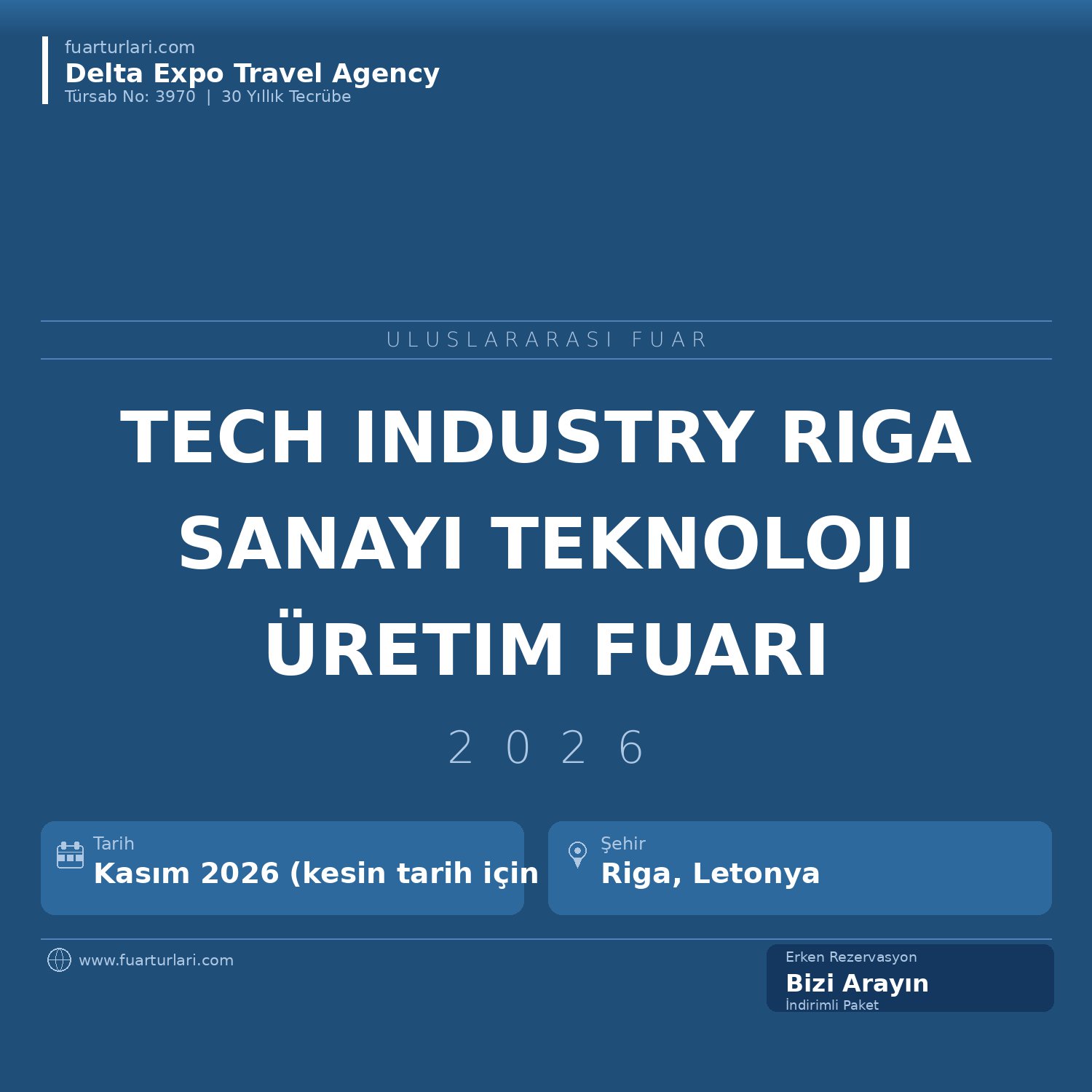 Tech Industry 2026 — Riga Uluslararası Endüstriyel Teknolojiler ve Üretim Fuarı
