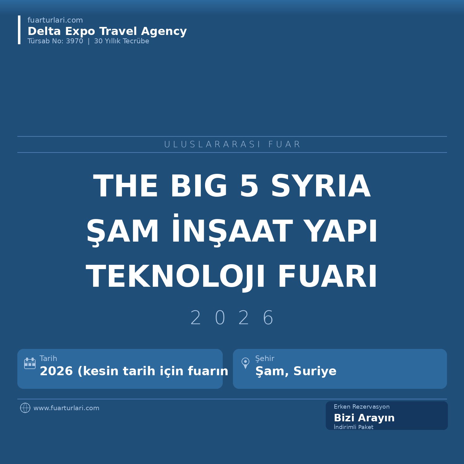 The Big 5 Syria 2026 — Şam İnşaat, Yapı Malzemeleri ve Teknolojileri Fuarı