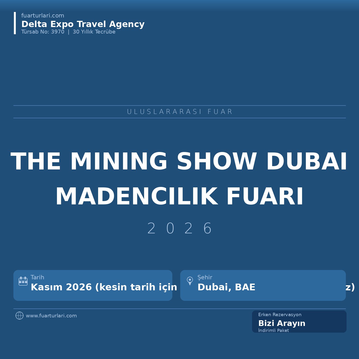The Mining Show 2026 — Dubai Madencilik ve Maden İşleme Fuarı