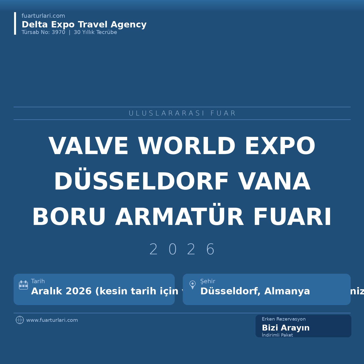 Valve World Expo 2026 — Düsseldorf Uluslararası Vana, Boru ve Endüstriyel Armatür Fuarı