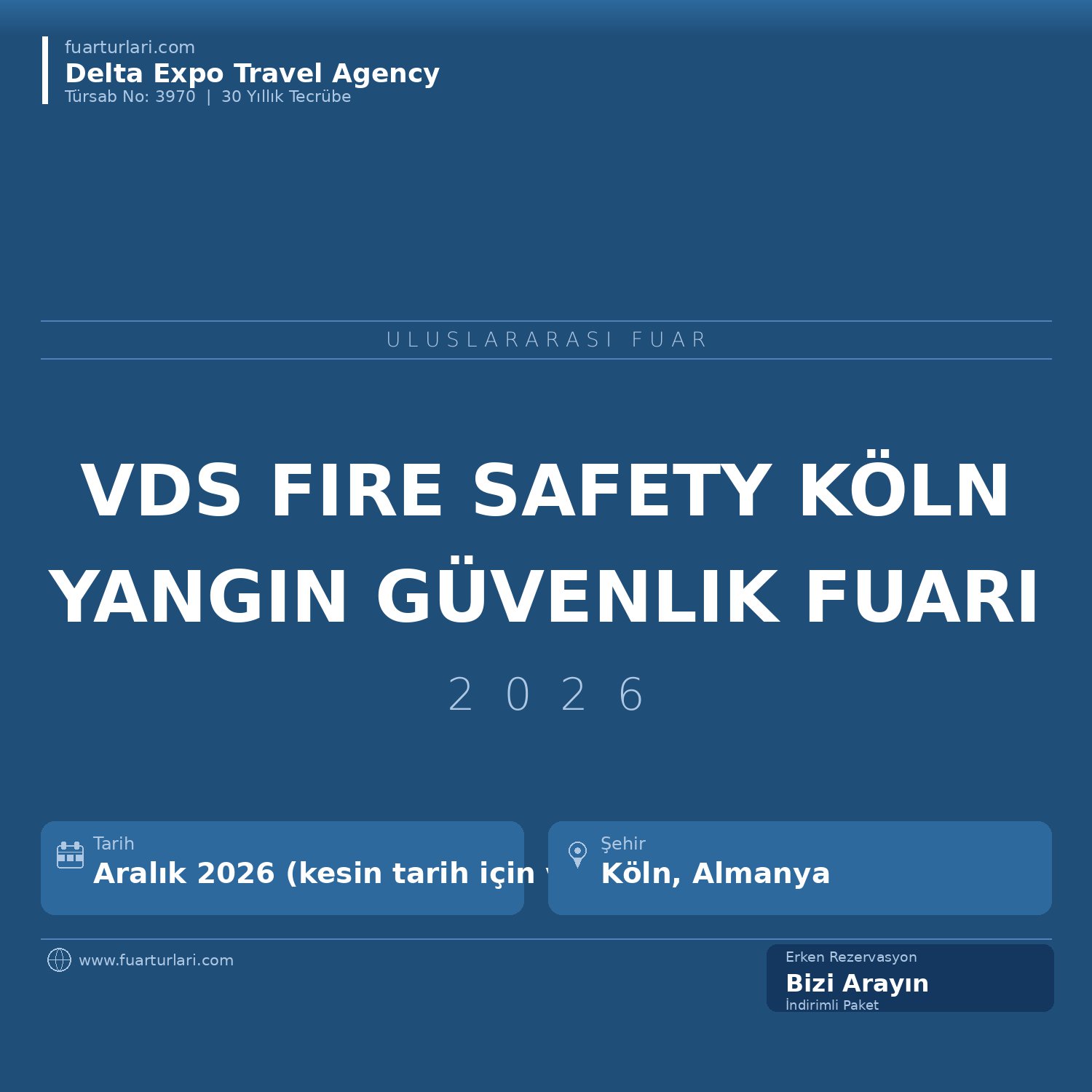 VdS Fire Safety 2026 — Köln Yangın Güvenliği ve Koruma Teknolojileri Fuarı