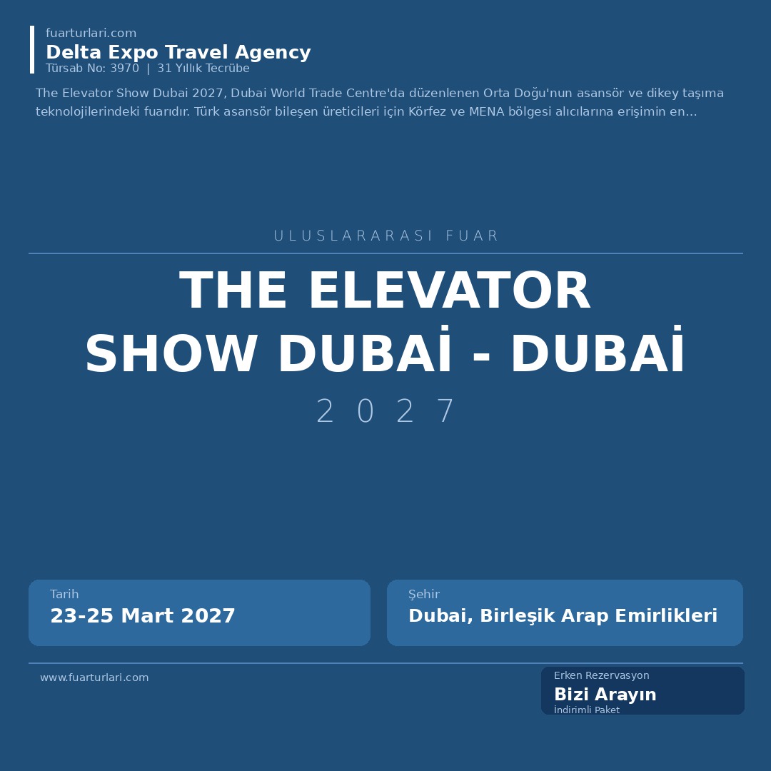 The Elevator Show Dubai 2027 - Dubai