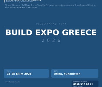 Build Expo Greece 2026: Bir Türk Firmasının Atinaı'deki Başarı Hikâyesi