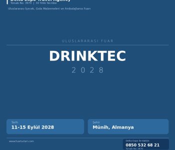 Drinktec 2028 — Türk İhracatçılar için Kapsamlı Başvuru Rehberi
