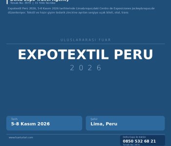 Expotextil Peru 2026 Öncesi: Bilmeniz Gereken 5 Kritik Gelişme
