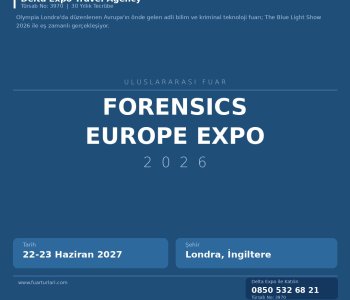 Forensics Europe Expo mı, Yoksa Rakipleri mi? 2026 Detaylı Karşılaştırma