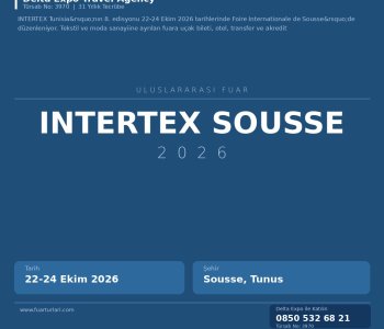 INTERTEX Sousse 2026 Kayıtları Başladı: Erken Katılımın Avantajları