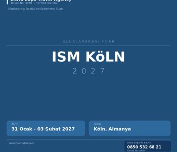 ISM Köln 2027 Haberleri: Türk Firmaları için Kritik Gelişmeler