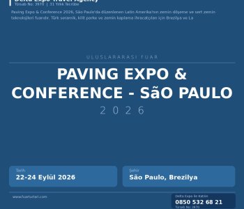 São Pauloı Uluslararası Fuarı: Paving Expo & Conference - São Paulo 2026 Tam Rehberi