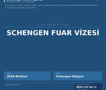 Schengen Fuar Vizesi Rehberi 2026 | Belgeler ve Başvuru